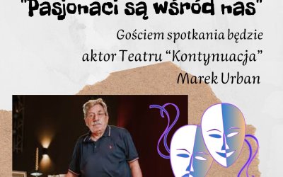 Pasjonaci są wśród nas - Marek Urban